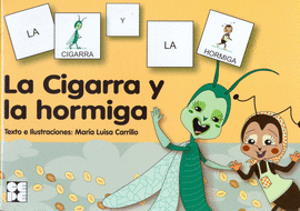 CIGARRA Y LA HORMIGA LA