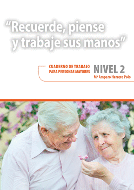 CUADERNO TRABAJO NIVEL 2 PARA MAYORES