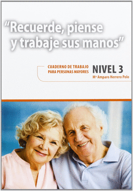 CUADERNO DE TRABAJO PARA PERSONAS MAYORES NIVEL 3