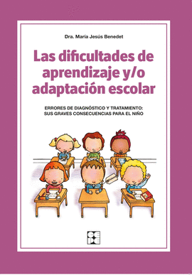 DIFICULTADES DE APRENDIZAJE Y O ADAPTACION ESCOLAR LAS