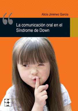 COMUNICACION ORAL EN EL SINDROME DE DOWN LA