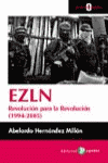 EZLN REVOLUCION PARA LA REVOLUCION 1994 2005