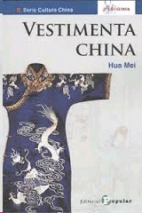 VESTIMENTA CHINA