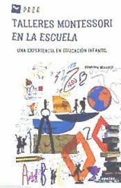 TALLERES MONTESSORI EN LA ESCUELA