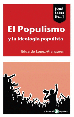 POPULISMO Y LAS IDEOLOGIA POPULISTA EL