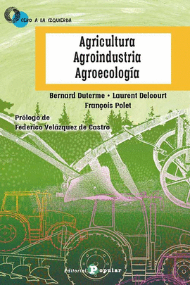 AGRICULTURA AGROINDUSTRIA AGROECOLOGIA