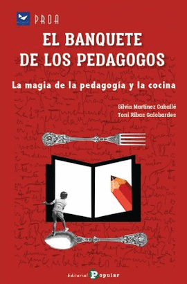 BANQUETE DE LOS PEDAGOGOS EL
