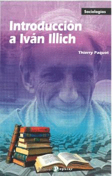 INTRODUCCION A IVAN ILLICH