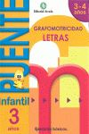 CUADERNO LETRAS 3 AÑOS PUENTE INFANTIL