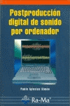 POSTPRODUCCION DIGITAL DE SONIDO ORDENADOR