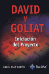 DAVID Y GOLIA INICIACION DEL PROYECTO