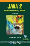 JAVA 2 MANUAL DE USUARIO Y TUTORIAL + CD