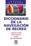 DICC DE LA NAVEGACION DE RECREO
