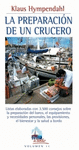 PREPARACION DE UN CRUCERO LA