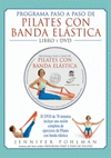 PILATES CON BANDA ELASTICA + DVD