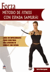 FORZA METODO DE FITNESS CON ESPADA SAMURAI