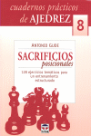 CUADERNOS PRACTICOS DE AJEDREZ 8 SACRIFICIOS POSICIONALES