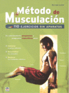 METODO DE MUSCULACION