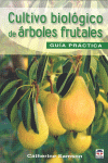 CULTIVO BIOLOGICO DE ARBOLES FRUTALES