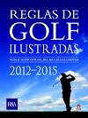 REGLAS DE GOLF ILUSTRADAS 2012 2015