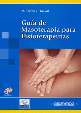 GUIA DE MASOTERAPIA PARA FISIOTERAPEUTAS + CD