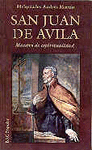 SAN JUAN DE AVILA MAESTRO DE ESPIRITUALIDAD