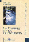 ALEGRIA DE LA CONVERSION LA