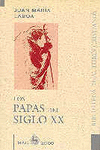 PAPAS DEL SIGLO XX LOS