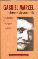 GABRIEL MARCEL OBRAS SELECTAS II