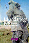 ANDARIEGA LA BIOGRAFIA INTIMA DE SANTA TERESA DE JESUS
