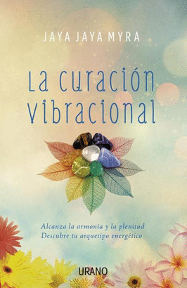 CURACIÓN VIBRACIONAL LA