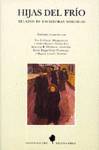 HIJAS DEL FRIO