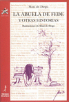ABUELA DE FEDE Y OTRAS HISTORIAS