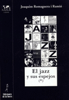 JAZZ Y SUS ESPEJOS VOL 1