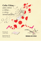 CELIA VIÑAS PARA NIÑOS Y NIÑAS Y OTROS SERES CURIOSOS