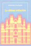 ULTIMA ESTACION