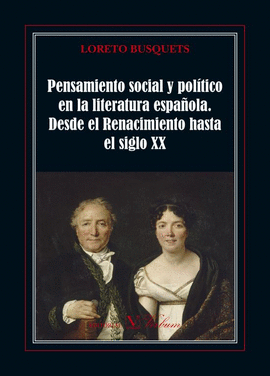PENSAMIENTO SOCIAL Y POLITICO EN LA LITERATURA ESPAÑOLA