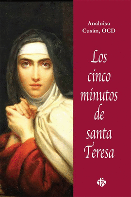 CINCO MINUTOS DE SANTA TERESA LOS