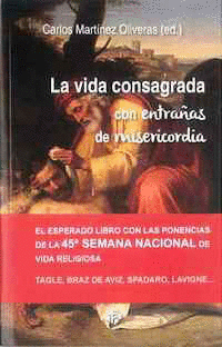 VIDA CONSAGRADA CON ENTRAÑAS DE MISERICORDIA LA