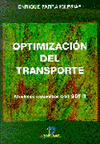 OPTIMIZACION DEL TRANSPORTE MODELOS RESUELTOS CON SOT II