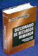 DICCIONARIO DE RECURSOS HUMANOS ORGANIZACION Y DIRECCION