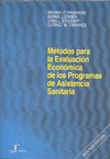 METODOS PARA LA EVALUACION ECONOMICA DE LOS PROGRAMAS
