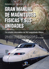 GRAN MANUAL DE MAGNITUDES FISICAS Y SUS UNIDADES