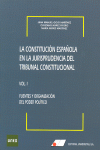 CONSTITUCION ESPAÑOLA EN LA JURISPRUDENCIA DEL TRIBUNAL CONSTITUCIONAL LA
