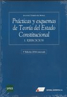 PRACTICAS Y ESQUEMAS DE TEORIA DEL ESTADO CONSTITUCIONAL
