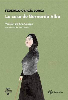 CASA DE BERNARDA ALBA LA