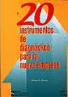 20 INSTRUMENTOS DE DIAGNOSTICO PARA LA NUEVA EMPRESA !!!NO TIENE