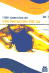 1000 EJERCICIOS DE PREPARACION FISICA 2 VOLS