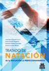 TRATADO DE NATACION DE LA INICIACION AL PERFECCIONAMIENTO