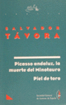 PICASSO ANDALUZ MUERTE DEL MINOTAURO
